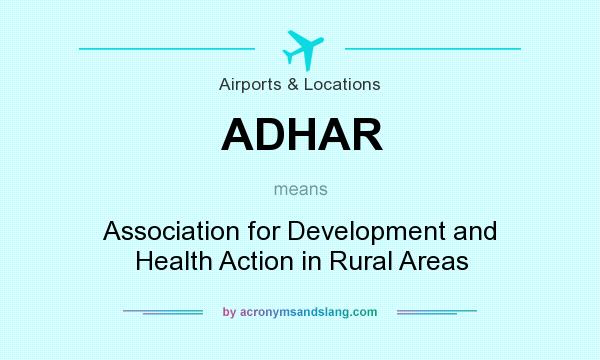 What does ADHAR mean? It stands for Association for Development and Health Action in Rural Areas