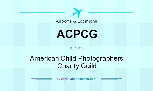 What does ACPCG mean? It stands for American Child Photographers Charity Guild