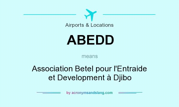 What does ABEDD mean? It stands for Association Betel pour l`Entraide et Development à Djibo