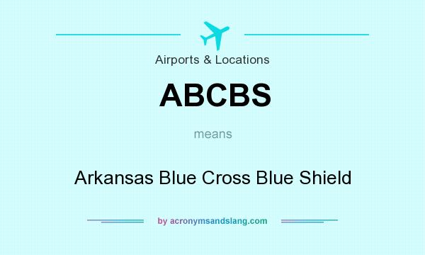 What does ABCBS mean? It stands for Arkansas Blue Cross Blue Shield
