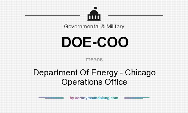 What does DOE-COO mean? It stands for Department Of Energy - Chicago Operations Office