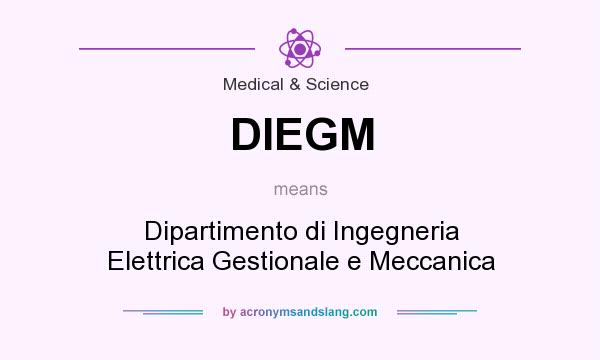 What does DIEGM mean? It stands for Dipartimento di Ingegneria Elettrica Gestionale e Meccanica