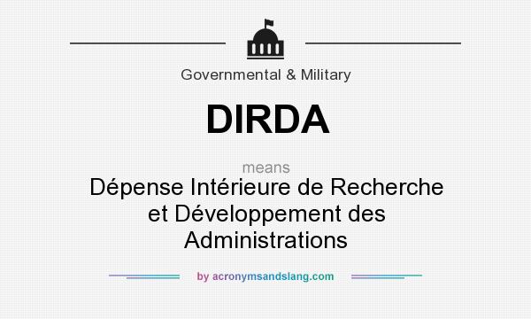 What does DIRDA mean? It stands for Dépense Intérieure de Recherche et Développement des Administrations