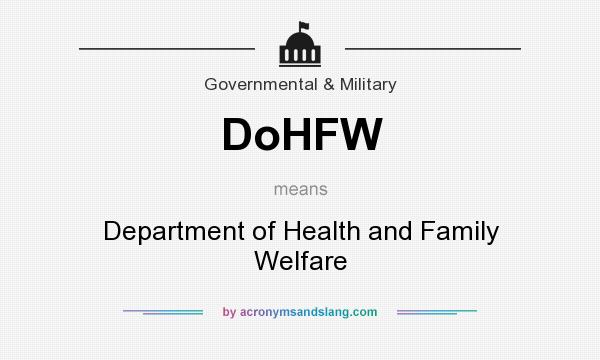 What does DoHFW mean? It stands for Department of Health and Family Welfare