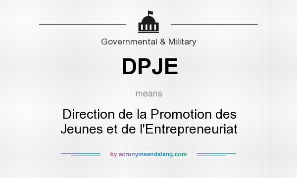 What does DPJE mean? It stands for Direction de la Promotion des Jeunes et de l`Entrepreneuriat