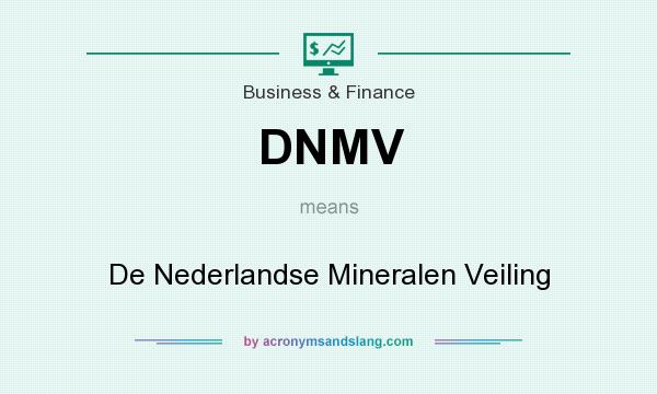 What does DNMV mean? It stands for De Nederlandse Mineralen Veiling