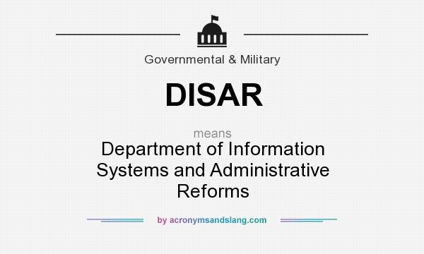 What does DISAR mean? It stands for Department of Information Systems and Administrative Reforms
