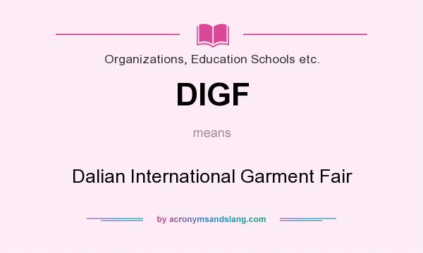What does DIGF mean? It stands for Dalian International Garment Fair