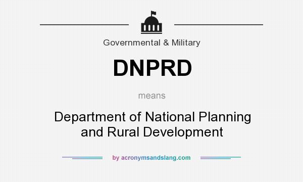 What does DNPRD mean? It stands for Department of National Planning and Rural Development