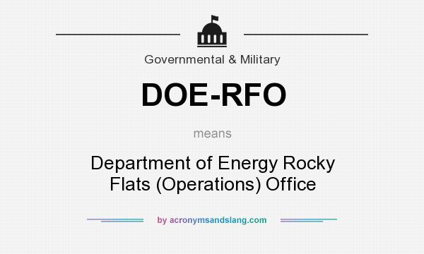 What does DOE-RFO mean? It stands for Department of Energy Rocky Flats (Operations) Office