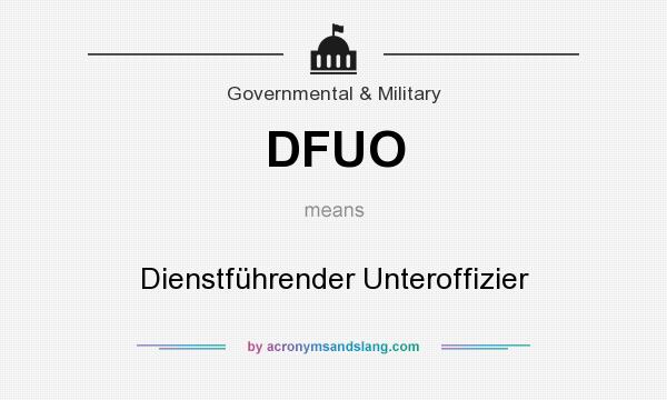 What does DFUO mean? It stands for Dienstführender Unteroffizier