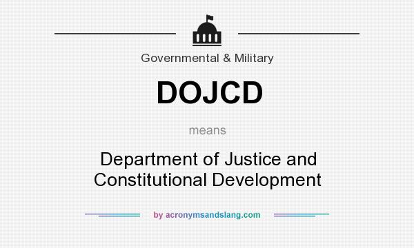 What does DOJCD mean? It stands for Department of Justice and Constitutional Development