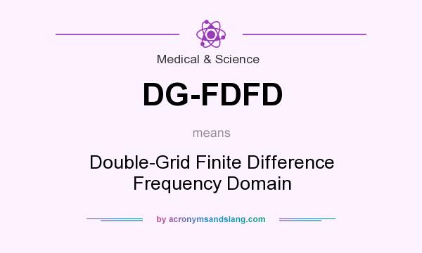 What does DG-FDFD mean? It stands for Double-Grid Finite Difference Frequency Domain