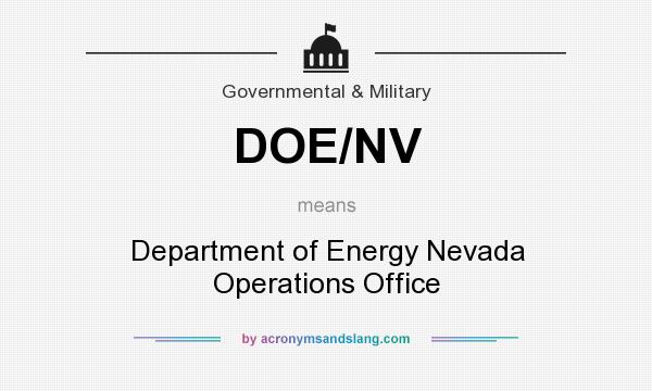 What does DOE/NV mean? It stands for Department of Energy Nevada Operations Office