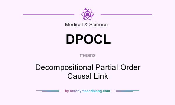 What does DPOCL mean? It stands for Decompositional Partial-Order Causal Link
