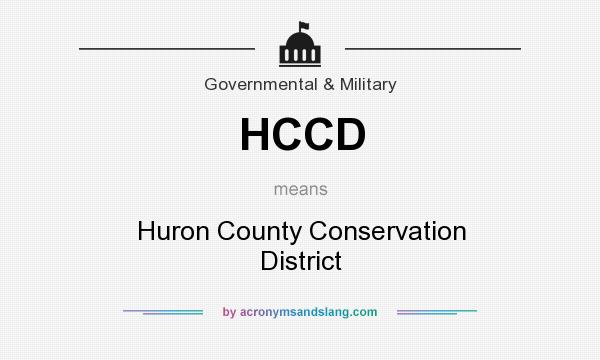 What does HCCD mean? It stands for Huron County Conservation District