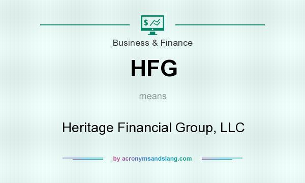 What does HFG mean? It stands for Heritage Financial Group, LLC