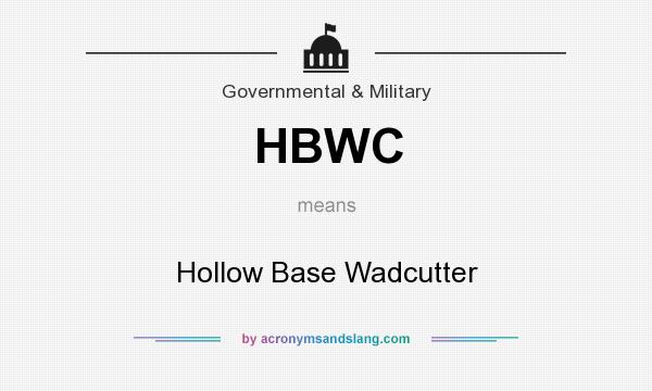 What does HBWC mean? It stands for Hollow Base Wadcutter