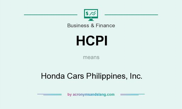 What does HCPI mean? It stands for Honda Cars Philippines, Inc.