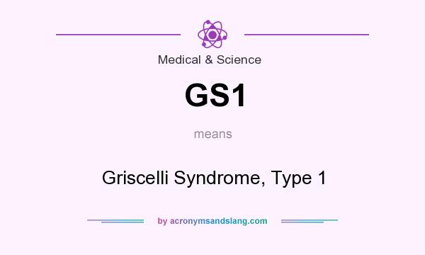 What does GS1 mean? It stands for Griscelli Syndrome, Type 1