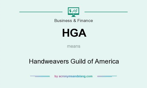 What does HGA mean? It stands for Handweavers Guild of America