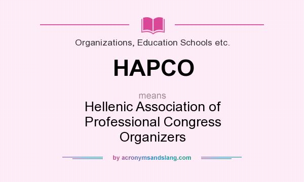 What does HAPCO mean? It stands for Hellenic Association of Professional Congress Organizers