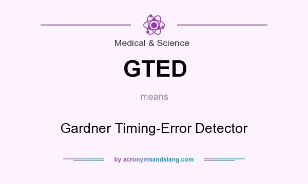 What does GTED mean? It stands for Gardner Timing-Error Detector