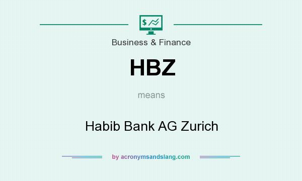 What does HBZ mean? It stands for Habib Bank AG Zurich