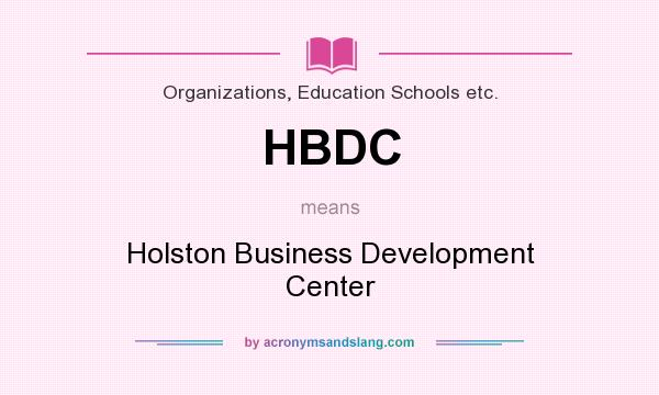 What does HBDC mean? It stands for Holston Business Development Center
