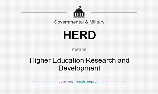 What does HERD mean? It stands for Higher Education Research and Development