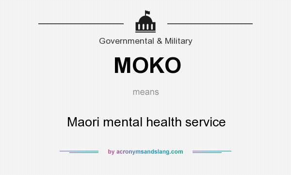 What does MOKO mean? It stands for Maori mental health service