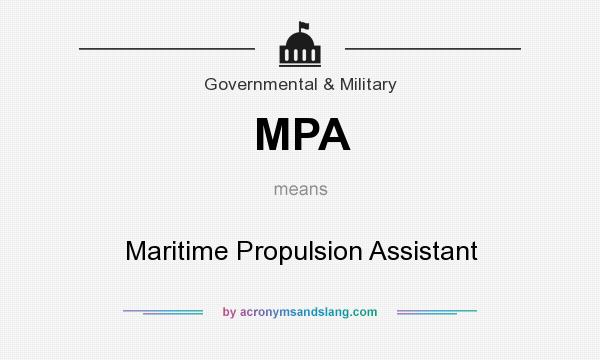 What does MPA mean? It stands for Maritime Propulsion Assistant