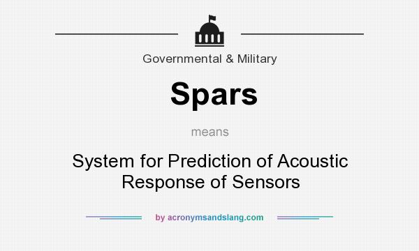 What does Spars mean? It stands for System for Prediction of Acoustic Response of Sensors