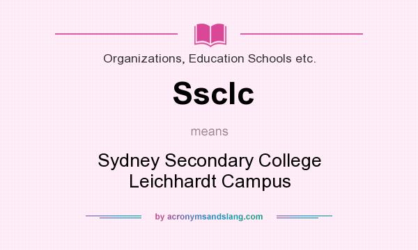 What does Ssclc mean? It stands for Sydney Secondary College Leichhardt Campus