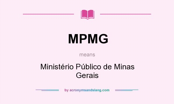 What does MPMG mean? It stands for Ministério Público de Minas Gerais