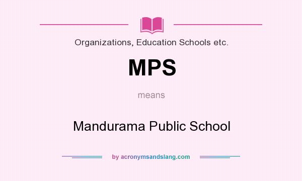 What does MPS mean? It stands for Mandurama Public School