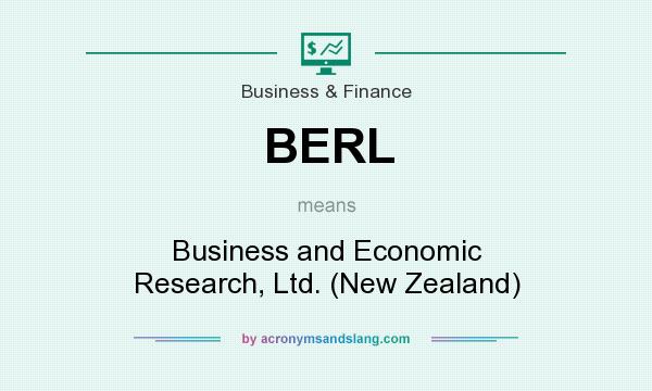 What does BERL mean? It stands for Business and Economic Research, Ltd. (New Zealand)