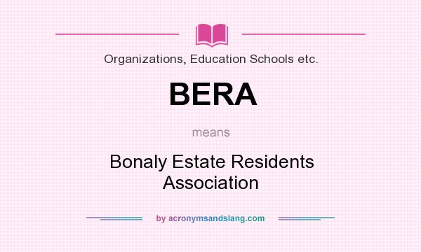 What does BERA mean? It stands for Bonaly Estate Residents Association