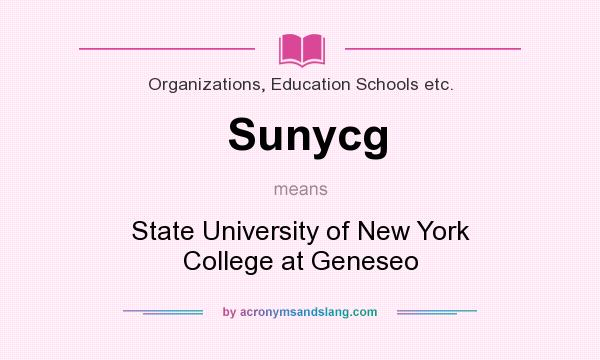 What does Sunycg mean? It stands for State University of New York College at Geneseo