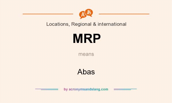 What does MRP mean? It stands for Abas