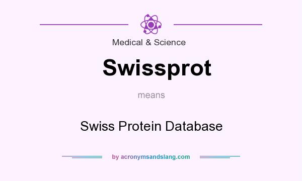 What does Swissprot mean? It stands for Swiss Protein Database