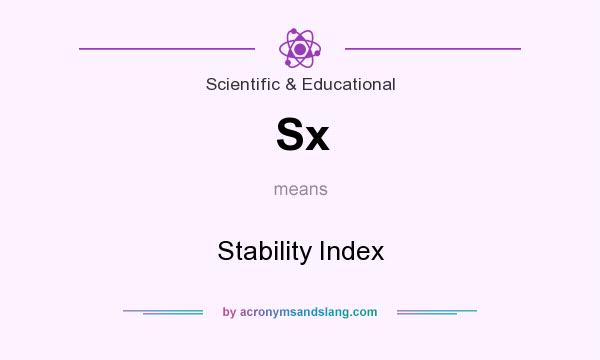 What does Sx mean? It stands for Stability Index