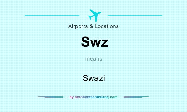 What does Swz mean? It stands for Swazi