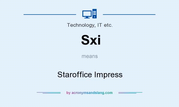 What does Sxi mean? It stands for Staroffice Impress