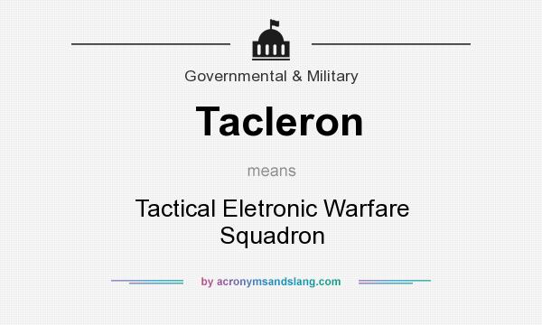What does Tacleron mean? It stands for Tactical Eletronic Warfare Squadron
