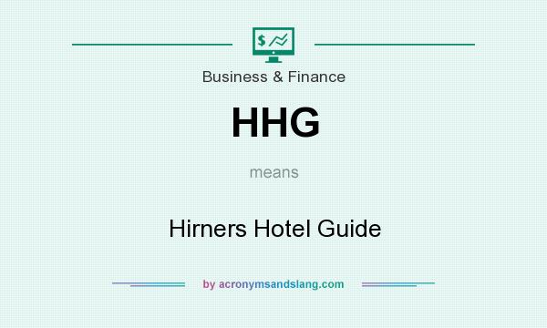 What does HHG mean? It stands for Hirners Hotel Guide