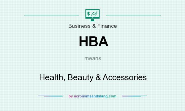 What does HBA mean? It stands for Health, Beauty & Accessories