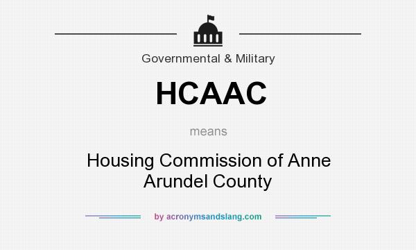 What does HCAAC mean? It stands for Housing Commission of Anne Arundel County