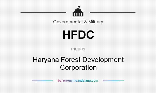 What does HFDC mean? It stands for Haryana Forest Development Corporation