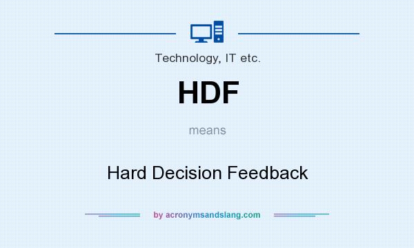 What does HDF mean? It stands for Hard Decision Feedback